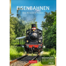 Eisenbahnen Wochenplaner 2026 - 53 faszinierende Fotografien naptár, kalendárium