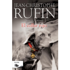 EL COLLAR ROJO – JEAN-CHRISTOPHE RUFIN idegen nyelvű könyv