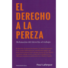  El derecho a la pereza – Lafargue,Paul idegen nyelvű könyv