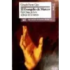  El evangelio de Marcos : del Cristo de la fe al Jesús de la historia – Gonzalo Puente Ojea (Puha kötésű)