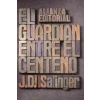  El guardián entre el centeno – J. D. Salinger