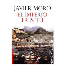 El imperio eres tú – Javier Moro idegen nyelvű könyv