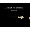  El ladron del sombrero – JON KLASSEN