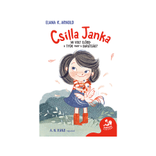 Elana K. Arnold - Csilla Janka gyermek- és ifjúsági könyv