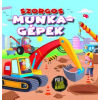 Elektra Kiadó Szorgos munkagépek