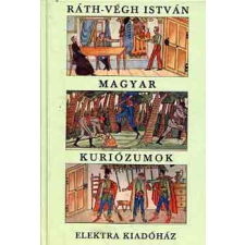 Elektra Kiadóház Magyar kuriózumok antikvárium - használt könyv