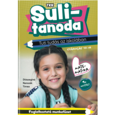 Elektra Kiadóház Sulitanoda - Matematika 1. osztály - Számolás 10-ig tankönyv