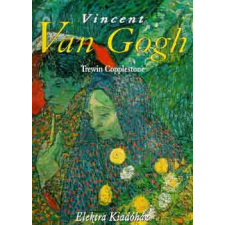 Elektra Kiadóház Vincent Van Gogh antikvárium - használt könyv