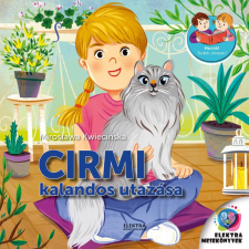 Elektra Könyvkiadó Cirmi kalandos utazása gyermek- és ifjúsági könyv