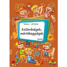 Elektra Könyvkiadó Különbségek, mértékegységek gyermek- és ifjúsági könyv