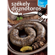 Elektra Könyvkiadó Székely disznótoros gasztronómia