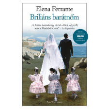 Elena Ferrante - Briliáns barátnőm - Nápolyi regények 1. egyéb könyv