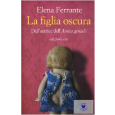  Elena Ferrante: La Figlia Oscura idegen nyelvű könyv