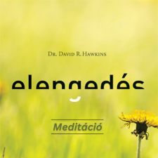  Elengedés meditáció ezotéria