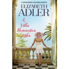 Elizabeth Adler A Villa Romantica titka irodalom