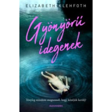 Elizabeth Klehfoth Gyönyörű idegenek irodalom