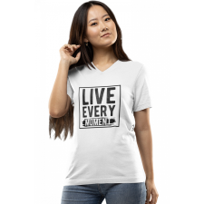  Élj meg minden pillanatot - Női V-Nyakú Póló női póló