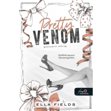 Ella Fields - Pretty Venom - Gyönyörű méreg (Gray Springs Egyetem 3.) regény