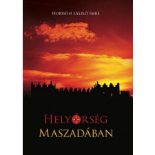 Előretolt helyőrség íróakadémia Helyőrség Maszadában irodalom