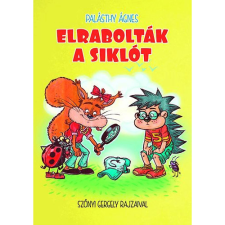 Elrabolták a siklót egyéb könyv
