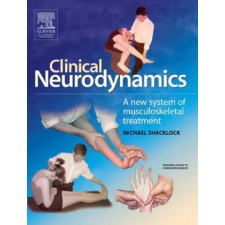 Elsevier Health Sciences Clinical Neurodynamics | Michael Shacklock egyéb könyv