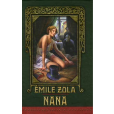 Émile Zola NANA regény