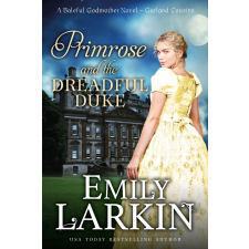 Emily Larkin (magánkiadás) Primrose and the Dreadful Duke egyéb e-könyv
