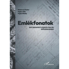 Emlékfonatok - Egy budapesti (zsidó) család szövegalbuma regény