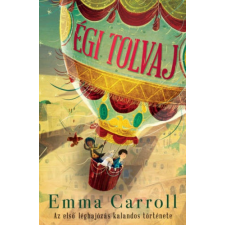 Emma Carroll - Égi tolvaj gyermek- és ifjúsági könyv