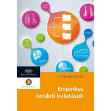  EMPIRIKUS TERÜLETI KUTATÁSOK ÉS MÓDSZEREK gazdaság, üzlet