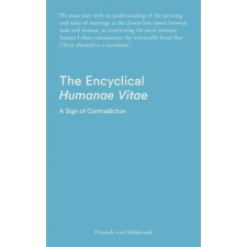  Encyclical Humanae Vitae – Deitrich Von Hildebrand idegen nyelvű könyv