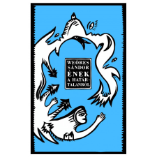  Ének a határtalanról regény