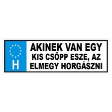EnergoTeam TRÉFA RENDSZÁM 'AKINEK VAN EGY KIS CSÖPP ' horgászkiegészítő