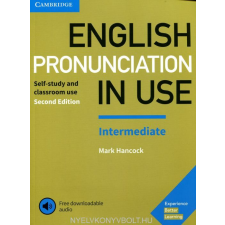  English Pronunciation in Use Intermediate with Answers and Free Downloadable Audio nyelvkönyv, szótár