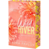 Entangled Publishing Wild River – PAVLOV LAURA (Puha kötésű)