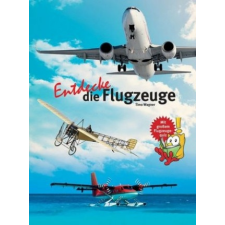  Entdecke die Flugzeuge – Timo Wagner idegen nyelvű könyv