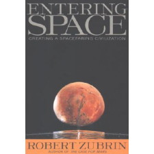  Entering Space – Robert Zubrin idegen nyelvű könyv