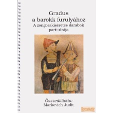 Eötvös Gradus a barokk furulyához (A zongorakíséretes darabok partitúrája) művészet