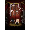 Epic Games Foul Play (digitális licenc)