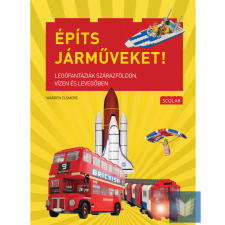 Építs járműveket! - Legófantáziák szárazföldön, vízen és levegőben gyermek- és ifjúsági könyv