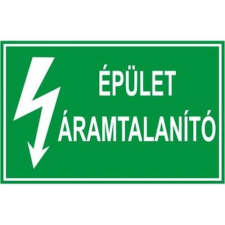  Épületáramtalanító - műanyag, 160*240mm információs tábla, állvány