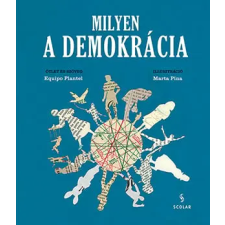 Equipo Plantel - Milyen a demokrácia egyéb könyv