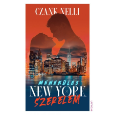 Erawan Könyvkiadó Menekülés, New York, szerelem (B) regény