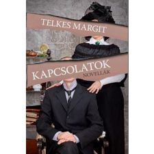 Erdélyi Szalon Kapcsolatok - Novellák (B) regény