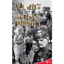 Erdélyi Szalon Mackensen katonáival történelem