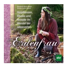  Erdenfrau – Elisabeth Maria Mayer,Renate Fuchs-Haberl idegen nyelvű könyv