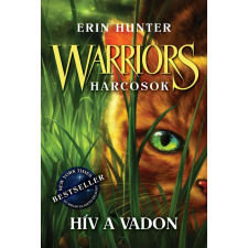 Erin Hunter - Warriors - Harcosok 1. - Hív a vadon egyéb könyv