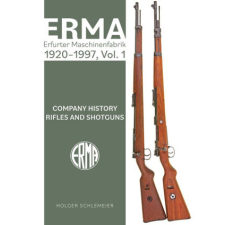  Erma: Erfurter Maschinenfabrik, 1920-1997, Vol. 1 idegen nyelvű könyv