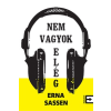 Erna Sassen - Nem vagyok elég