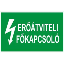  Erőátviteli főkapcsoló - műanyag, 160*240mm információs tábla, állvány